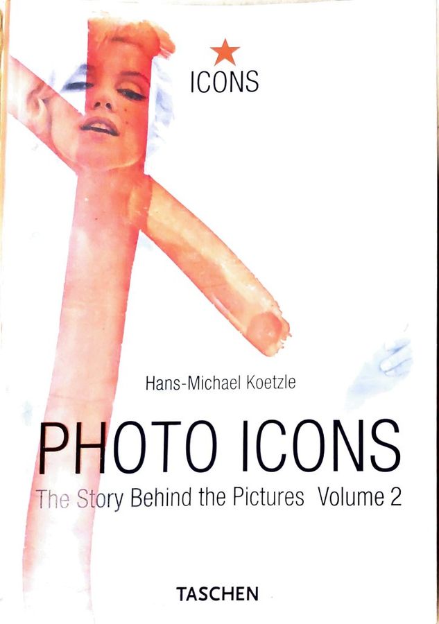 Boekomslag van Photo Icons: The Story Behind the Pictures, Volume 2