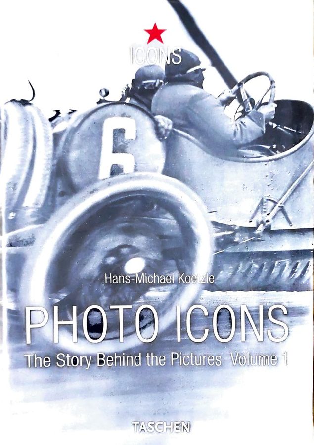 Boekomslag van Photo Icons: The Story Behind the Pictures, Volume 1